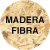 Madera Fibra